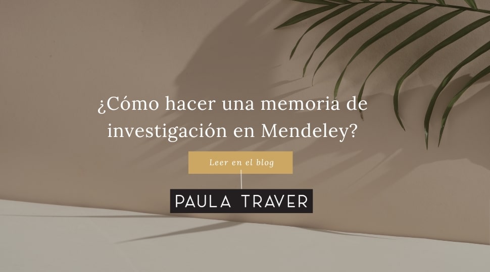 Cómo hacer una memoria de investigacion en Mendeley